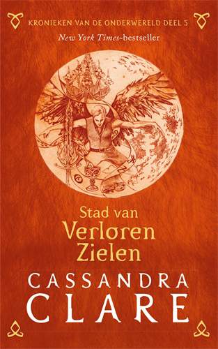 Kronieken van de Onderwereld: Deel 5 Stad van Verloren Zielen